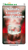 Solids, Liquids, and Gases